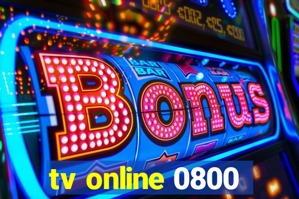 tv online 0800